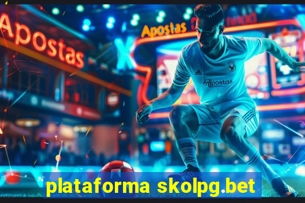 plataforma skolpg.bet